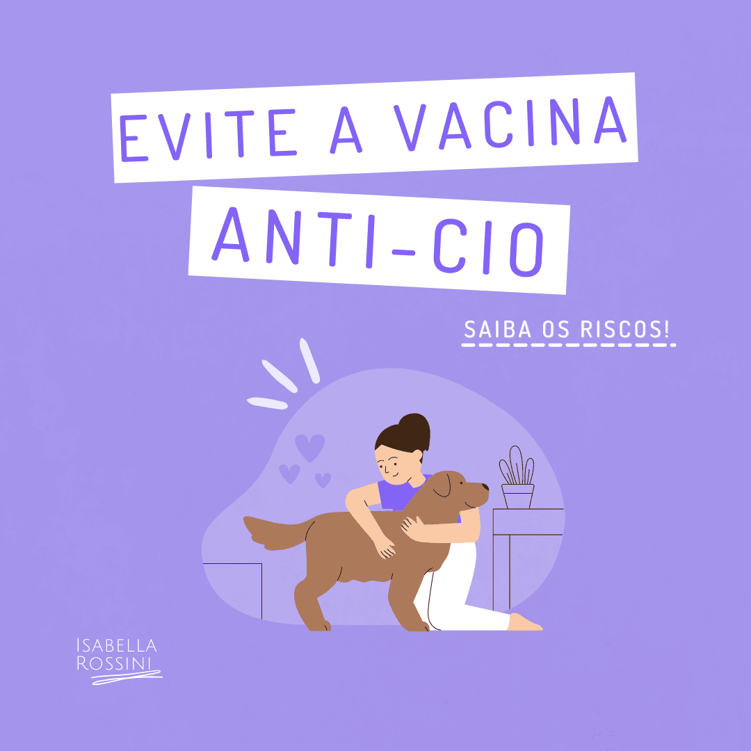 Saiba os riscos da vacina anti-cio