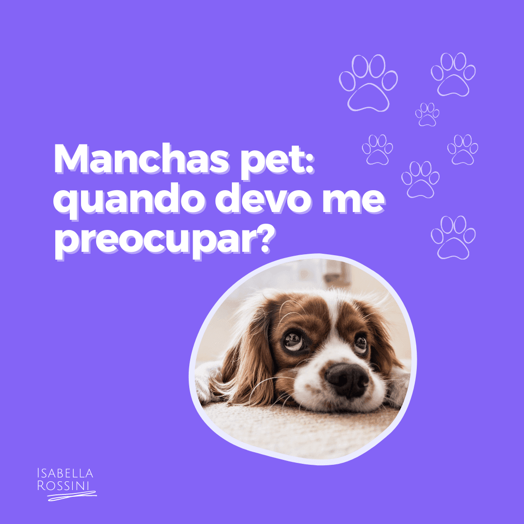 Quando devo me preocupar com manchas?